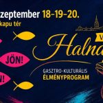 VI.Győri Halnapok Gasztro-kulturális élményprogram
